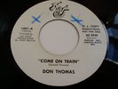DON THOMAS- COME ON TRAIN  ORIGINAL PROMO 1970s
