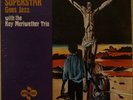 Roy Meriwether Trio Jesus Christ Superstar FUNK LP HEAR
