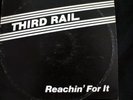 LP THIRD RAIL Reachin For It  modern soul