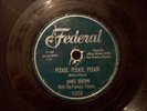78 RPM.  James Brown Please Please Please Federal