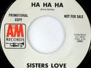 rare Soul Funk 45 SISTERS LOVE ha ha ha A&M Hear