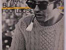 PAUL BLEY: Footloose LP (France) rare Jazz