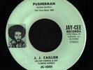 SOUL FUNK 45 J. J. CAILLIER PUSHERMAN JAY-CEE HEAR