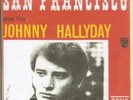 45T Johnny Hallyday - San Fransisco - SP 2 titres rare