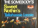 THE SOMEBODY'S Sweet Nothin's D-Beat 7