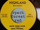 Northern Soul - SOUL PATROL - Save Your Love - HIGHLAND