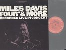 MILES DAVIS - FOUR & MORE (LIVE IN CONCERT) - STEREO LP