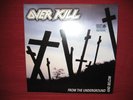 Overkill - From the underground and below - LP 350 only