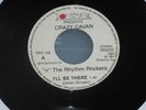 CRAZY CAVAN i`ll be there single 7