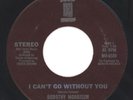 Dorothy Morrison 1975 NS 45rpm I Can't Go Without You