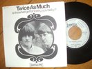 TWICE AS MUCH Rare D Immediate 23724 PS Single MINT