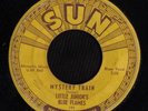 BLUES 45 LITTLE JUNIOR'S BLUE FLAMES MYSTERY TRAIN SUN