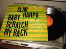 SLIM HARPO Baby Scratch My Back EXCELLO LP 8005 US RARE
