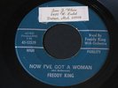 Freddy King   Now I've Got A Woman    R&B soul 45 HEAR
