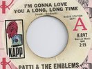 PATTI & THE EMBLEMS I'm Gonna Love You ORIGINAL KAPP EX