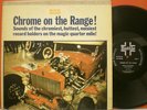 Chrome on the Range Hot Rod Car Race Sounds LP