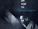JOHN WRIGHT TRIO-NICE 'N TASTY-orig PRESTIGE mono  LP