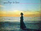 CLAUDIA THOMPSON GOODBYE TO LOVE JAZZ VOCAL FEMALE