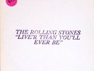 ROLLING STONES TMOQ LIVE'R THAN YOU'LL EVER BE, ORANGE