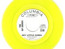 1963 THE RIP CHORDS-HEY LITTLE COBRA YELLOW VINYL DJ 45