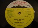 Cultural Roots Hell A Go Pop Killer Shaka 12