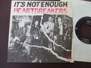 HEARTBREAKERS IT's NOT ENOUGH 45 PUNK NYD KBD DUTCH PS