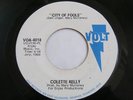 COLETTE KELLY  City Of Fools  45  Volt 4018  WLP  NICE