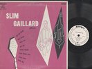 SLIM GAILLARD - PLAYS - 10