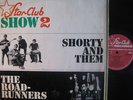 The Roadrunners Star-Club Show 2 Shorty and Them mono