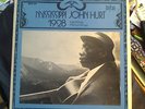 Mississippi John Hurt 1928 his 1st recordings  lp