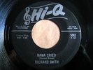 * RICHARD SMITH Mama Cried RARE NORTHERN SOUL Hi-Q 45 ?
