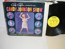 THE CANDY JOHNSON SHOW Exciters LP Canjo RGLP 001 mono