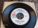 SOUL 45 ROBERT JOHN A&M DJ PROMO