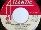 ACE SPECTRUM: Don't Send Nobody Else / Same