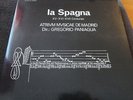 BIS LP-163/164 LA SPAGNA PANIAGUA TAS NM+ UNPLAYED