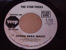 The Star-Treks: Gonna Need Magic 45 - Northern Soul