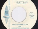 New Breed R&B Mod 45-Lefty (Guitar) Bates-Ninety Days 