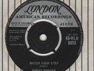 45 Bobby Parker WATCH YOUR STEP UK London HLU9393