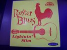 Lightnin' SLIM rooster blues Excello 8000