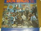 RALPH ROBLES Was Here Latin Jazz Phonograph Record LP