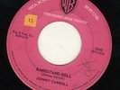ROCKABILLY POPCORN--W.B.--JOHNNY CARROLL--HEAR BOTH