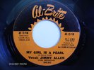 JIMMY ALLEN, MY GIRL IS A PEARL, RARE R&R DOO-WOP 45