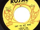 Funk CURTIS LEE Get In My Bag/Every Going Wild ROJAC M-