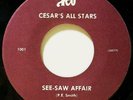 Latin X-over Soul 45 CESAR'S see-saw affair TEO listen