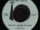ROCKABILLY 45 LE GARDE TWINS HULA HOOP BEL CANTO HEAR