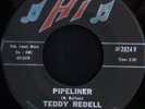 45 ROCKABILLY TEDDY REDELL Pipeliner HI 1960 HTF- HEAR