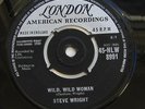 STEVE WRIGHT WILD WILD WOMAN (LONDON 7