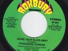 FUNKHOUSE EXPRESS Chase Your Blues Away MODERN SOUL 45
