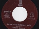 DOROTHY MORRISON I Can't Go Without You NORTHERN SOUL
