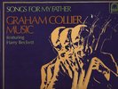 GRAHAM COLLIER SONGS FOR MY FATHER ORIGINAL FONTANA  LP